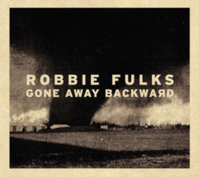 Audio Gone Away Backward Robbie Fulks