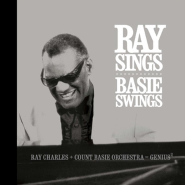 Audio Ray Sings Basie Swings Ray Charles