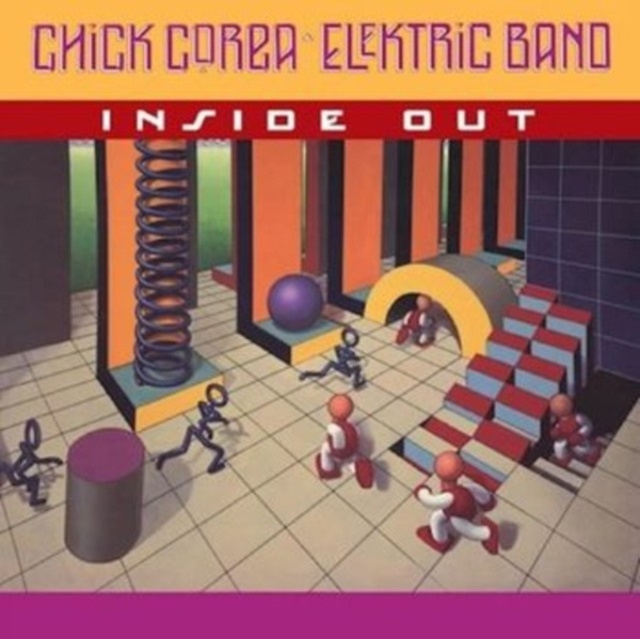 Аудио Inside Out Chick Corea Elektric Band