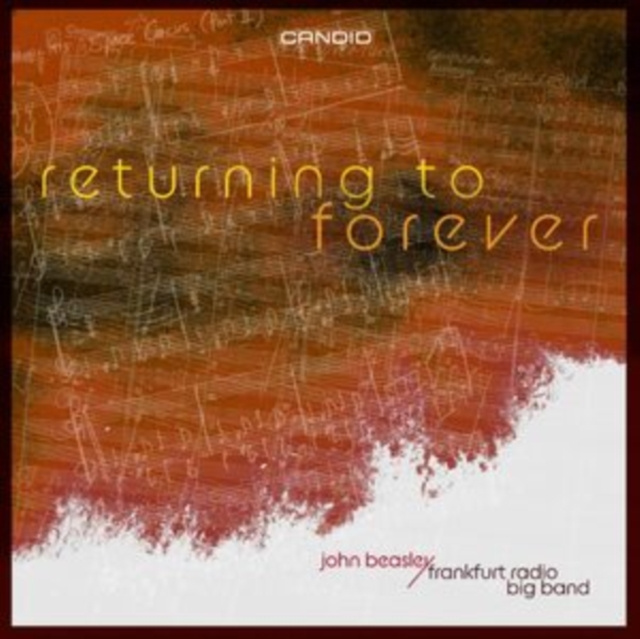Audio Returning to Forever John Beasley & The Frankfurt Radio Big Band
