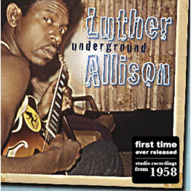 Audio Underground Luther Allison