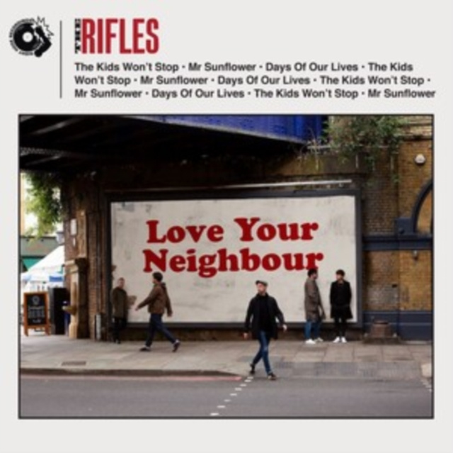 Audio Love Your Neighbour The Rifles