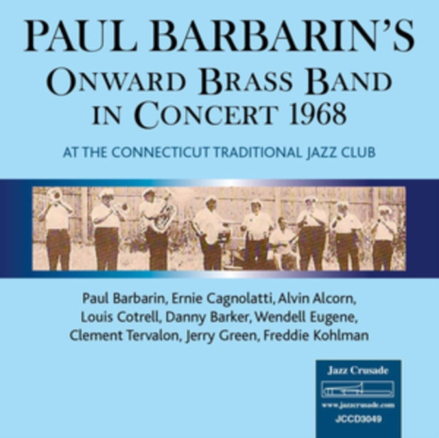 Аудио In Concert 1968 Paul Barbarin's Onward Brass Band
