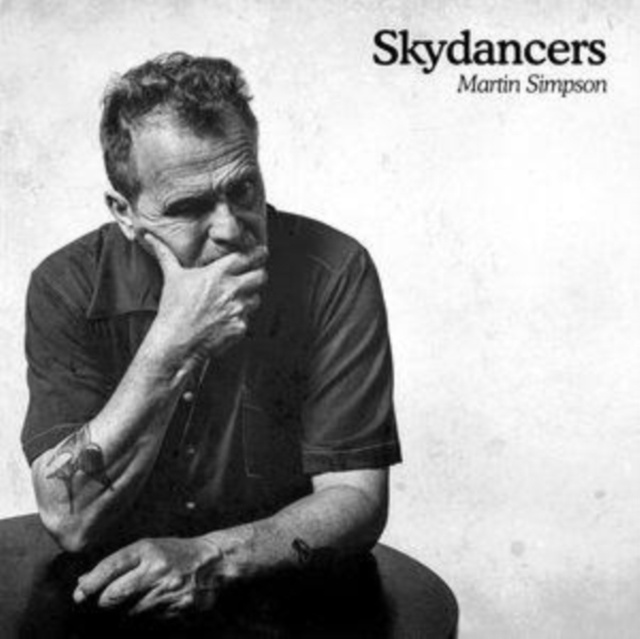 Audio  Skydancers Martin Simpson