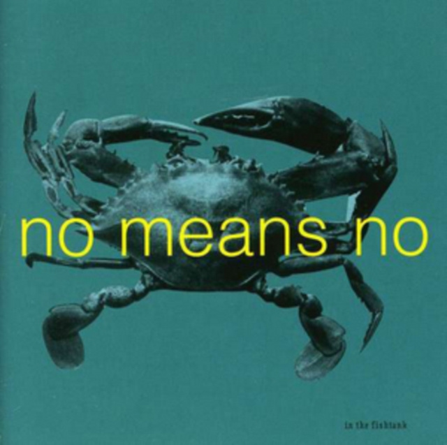 Audio In the Fishtank NoMeansNo