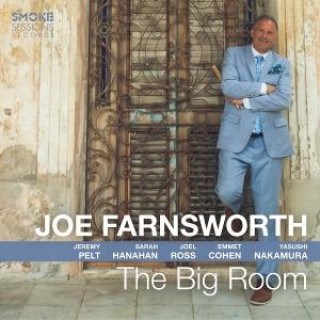 Audio The Big Room Joe Farnsworth