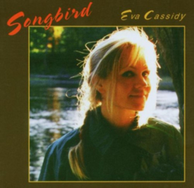 Audio Songbird Eva Cassidy