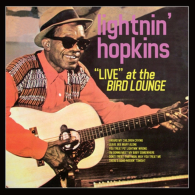 Audio Live at the Bird Lounge Lightnin' Hopkins