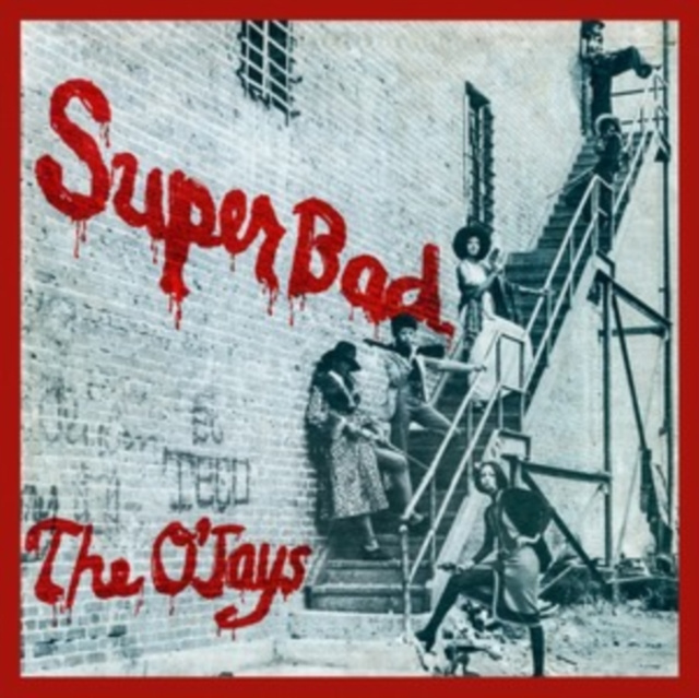Audio Super Bad The O'Jays