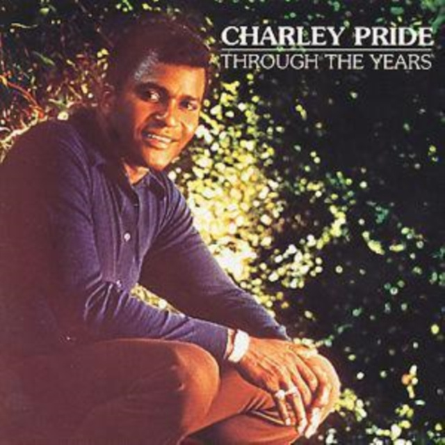 Audio Through The Years Charley Pride