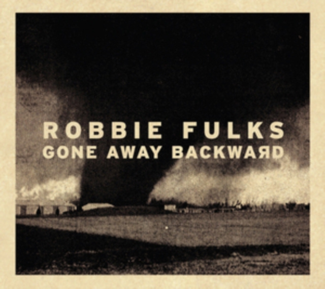 Audio Gone Away Backward Robbie Fulks