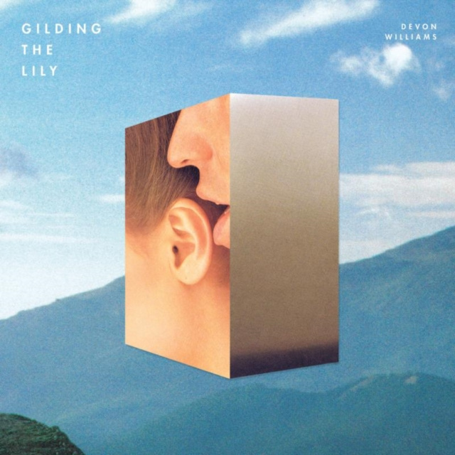 Audio Gilding the Lily Devon Williams