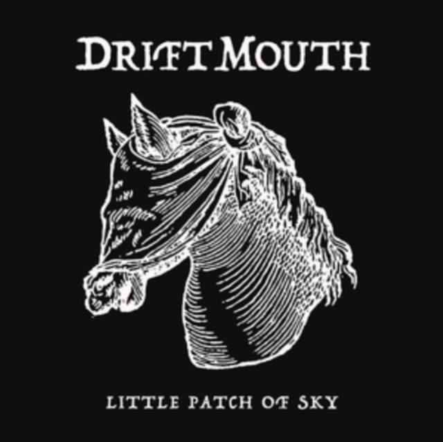 Audio Little Patch of Sky Drift Mouth