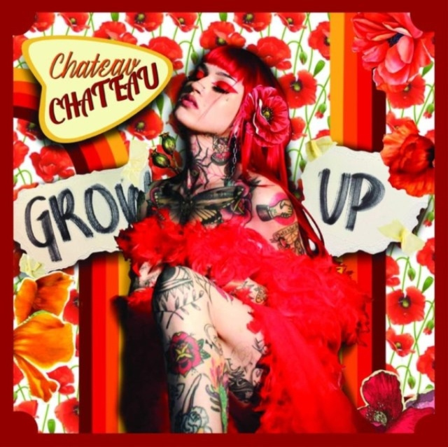 Audio Grow Up Chateau Chateau