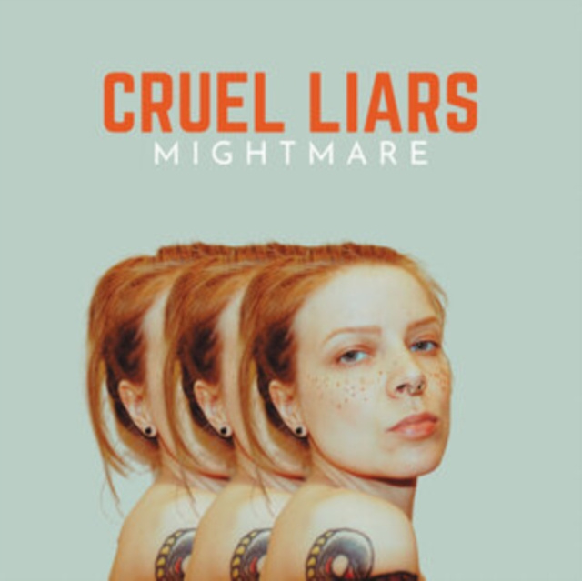 Audio Cruel Liars Mightmare