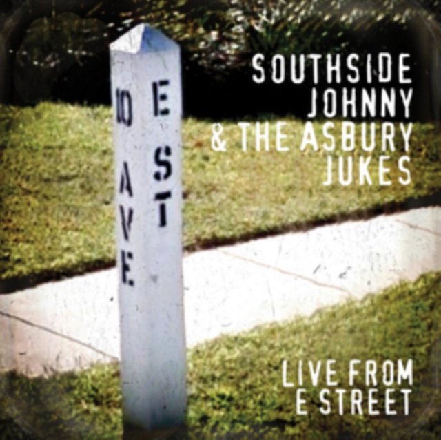 Audio Live from E Street Southside Johnny & the Asbury Jukes