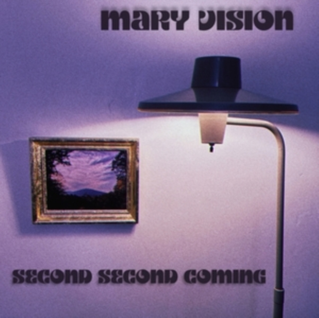 Audio Second Second Coming Mary Vision