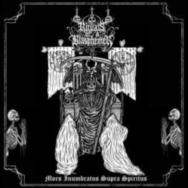 Audio Mors Inumbratus Supra Spiritus Rituals of a Blasphemer