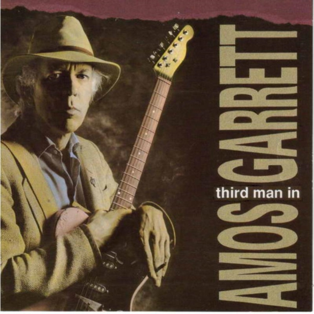 Audio Third Man In Amos Garrett