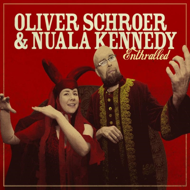 Audio Enthralled Oliver Schroer & Nuala Kennedy