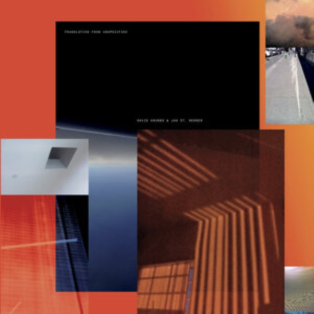 Audio Translation from Unspecified David Grubbs & Jan St. Werner