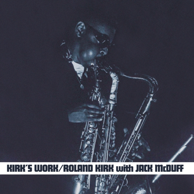 Audio Kirk's Work Kirk with Jack McDuff