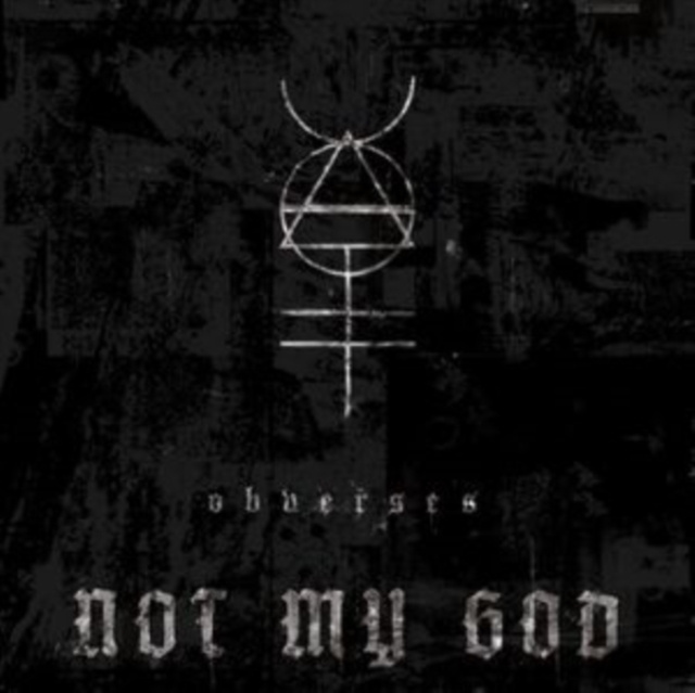 Audio Obverses Not My God