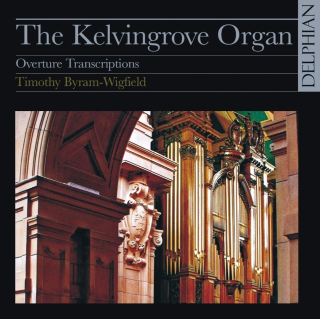 Audio Kelvingrove Organ, The (Byram-wigfield) 