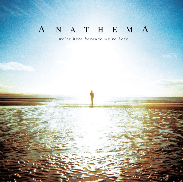 Audio We're Here Because We're Here Anathema
