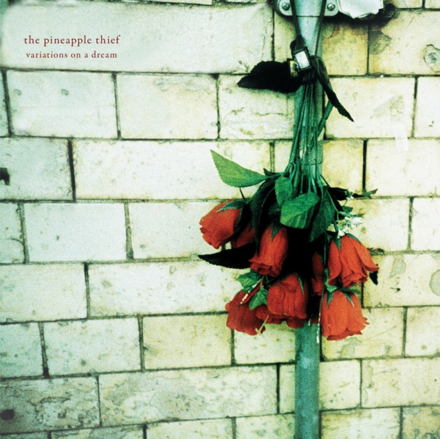 Audio Variations On a Dream The Pineapple Thief