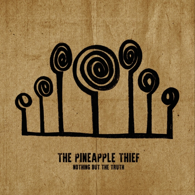 Audio Nothing But the Truth The Pineapple Thief