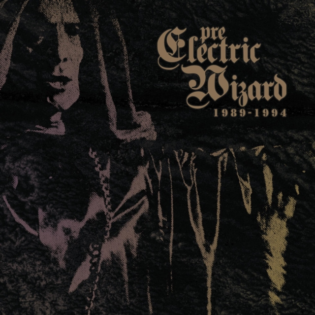 Áudio Pre Electric Wizard 1989 - 1994 [digipak] Electric Wizard