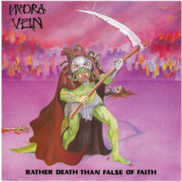 Audio Rather Death Than False of Faith Hydra Vein