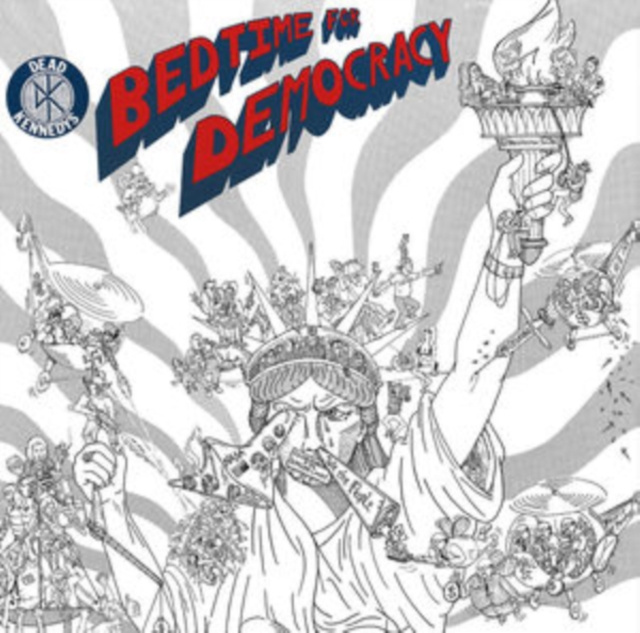 Audio Bedtime for Democracy Dead Kennedys