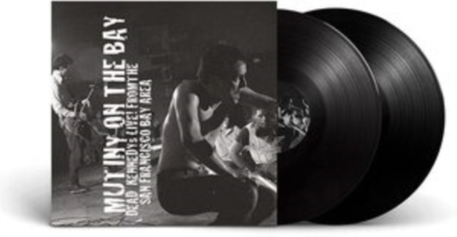 Audio Mutiny On the Bay Dead Kennedys