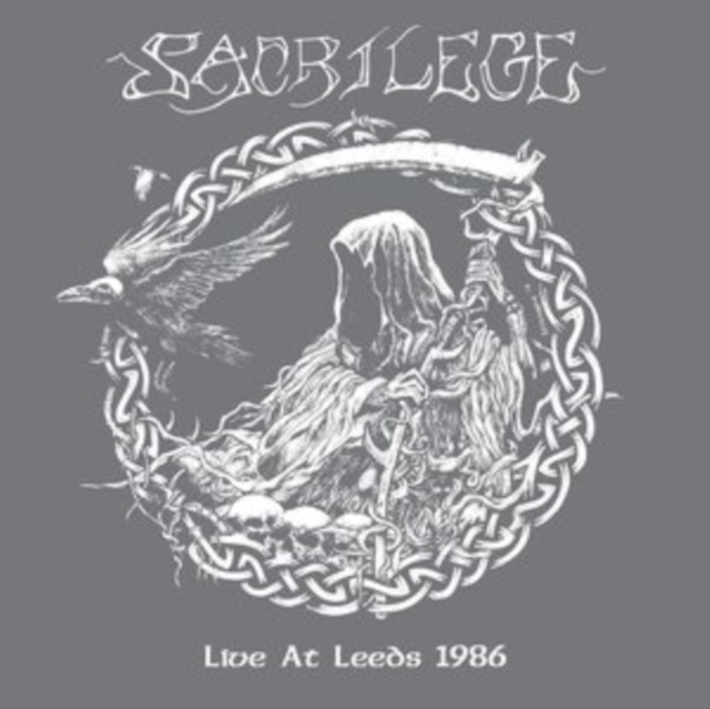 Audio Live Leeds 1986 Sacrilege