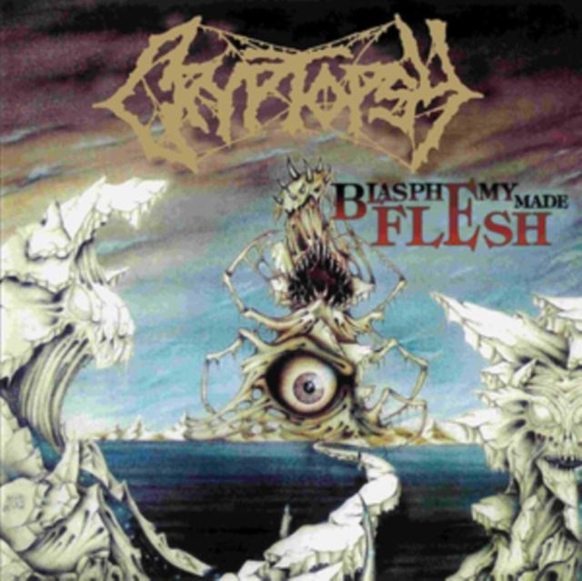Audio Blasphemy Made Flesh Cryptopsy