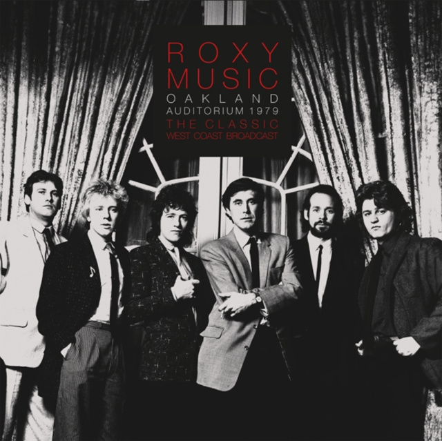Audio Oakland Auditorium 1979 Roxy Music