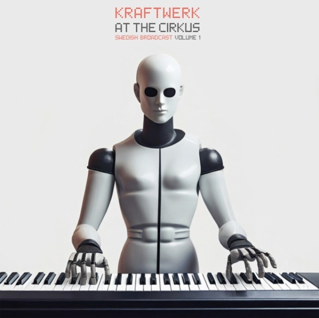 Audio At the Cirkus Kraftwerk
