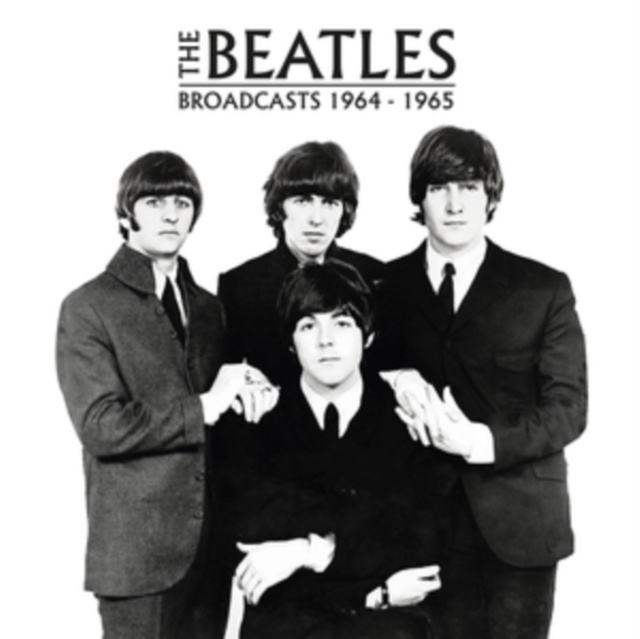Audio Broadcasts 1964-65 The Beatles