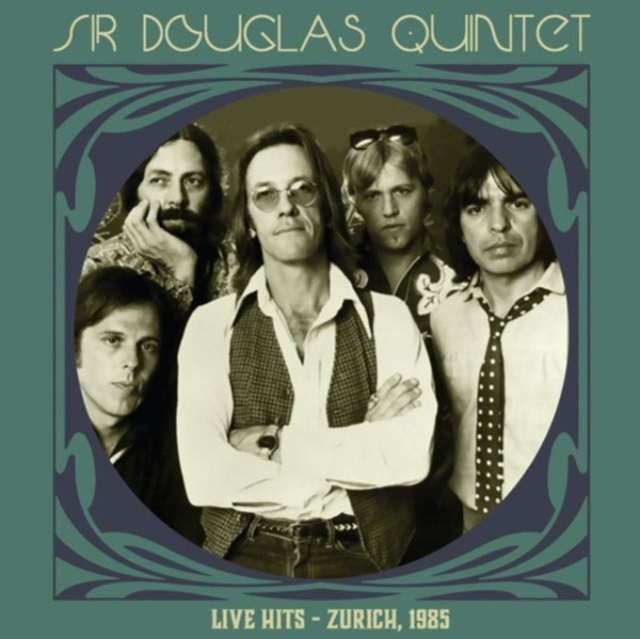 Audio Live Hits Sir Douglas Quintet