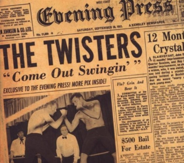 Audio Come out swingin' The Twisters