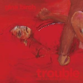 Audio Trouble Gina Birch