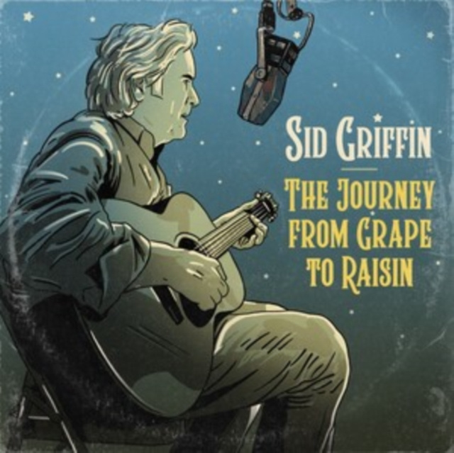 Audio The Journey from Grape to Raisin Sid Griffin