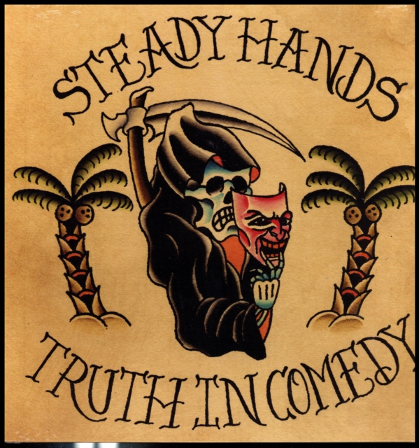 Audio Truth in Comedy Steady Hands