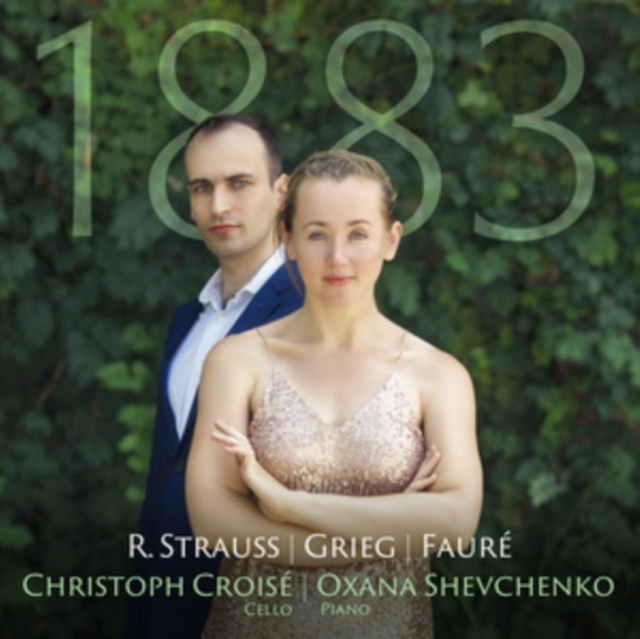 Audio R. Strauss/Grieg/Fauré: 1883 