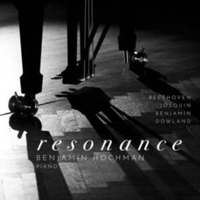 Audio Benjamin Hochman: Resonance 