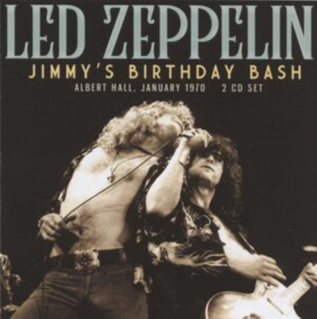 Audio Jimmy's Birthday Bash Led Zeppelin