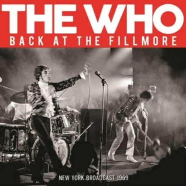 Audio Back at the Fillmore The Who