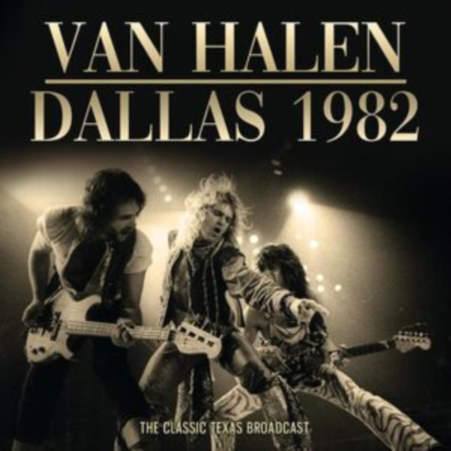 Audio Dallas 1982 Van Halen